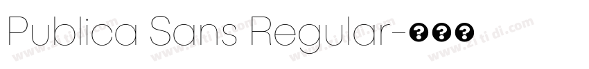 Publica Sans Regular字体转换 Publica Sans Regular字体转换
